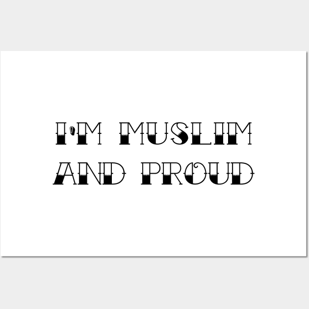 i'm muslim and proud Wall Art by Hason3Clothing